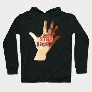 Stop racism Stop the war Hoodie